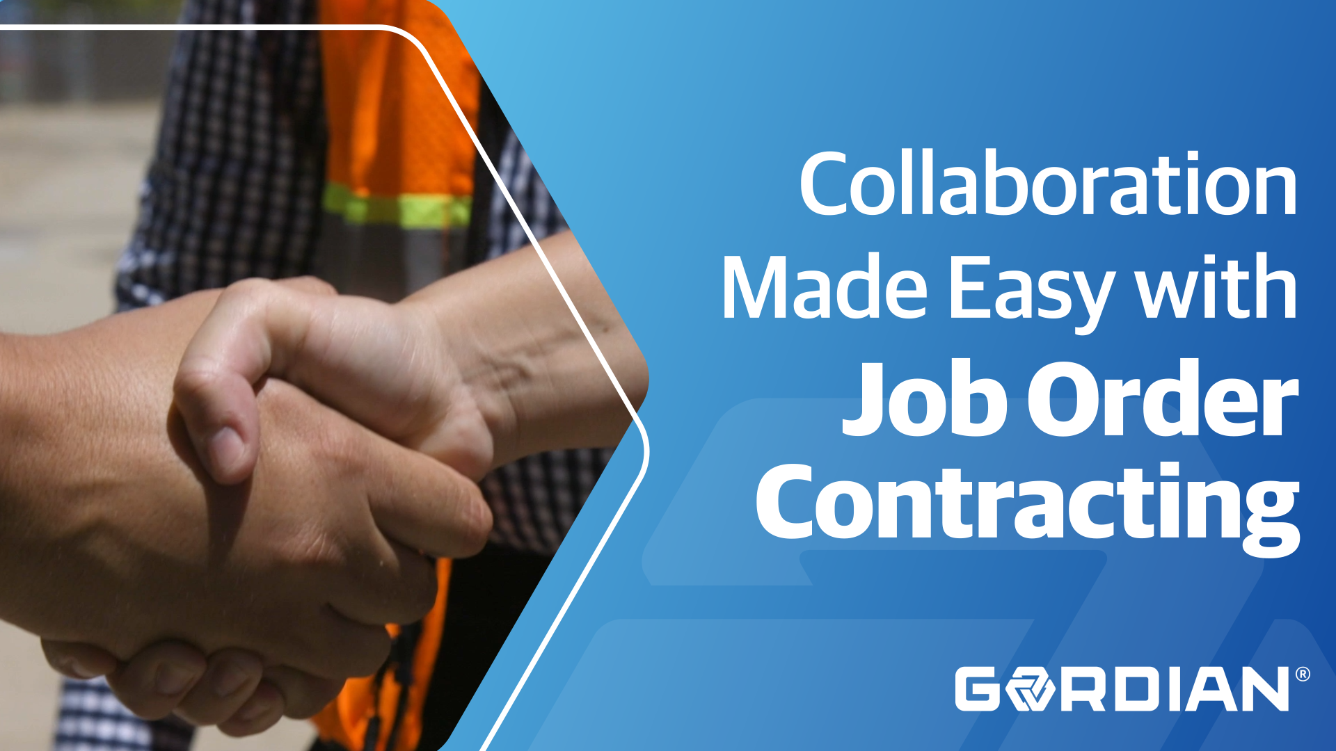 Job Order Contracting: Collaboration Made Easy