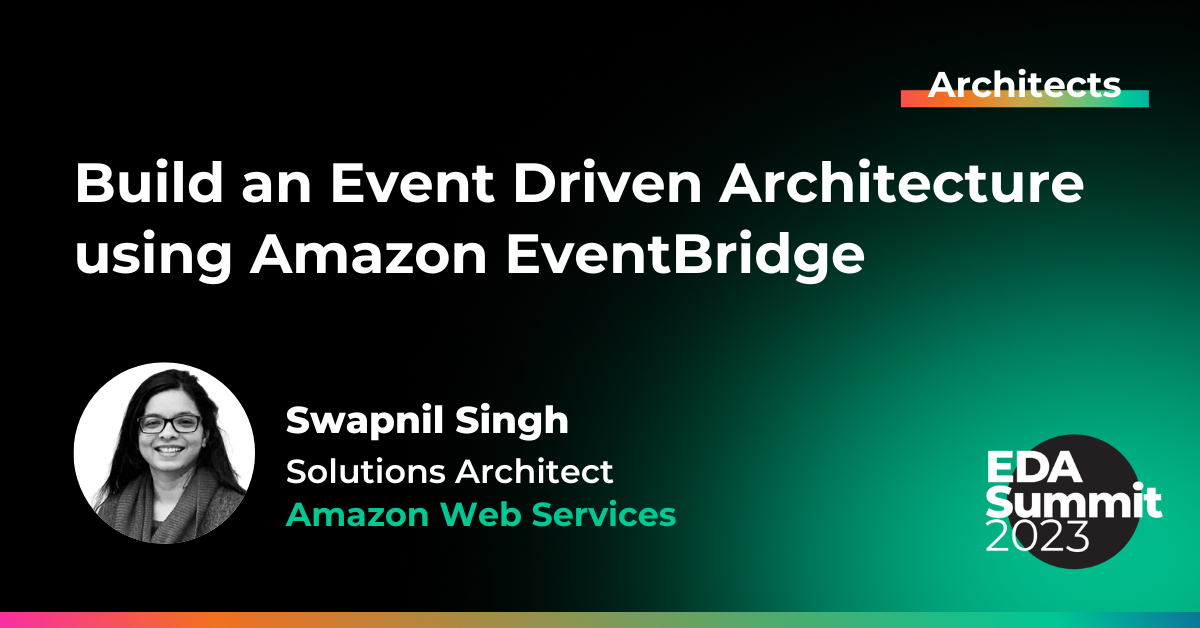 Build an Event Driven Architecture using Amazon EventBridge