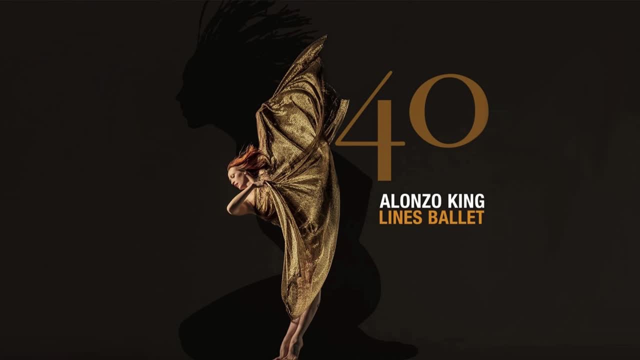 Alonzo King LINES Ballet's 40 Anniversary