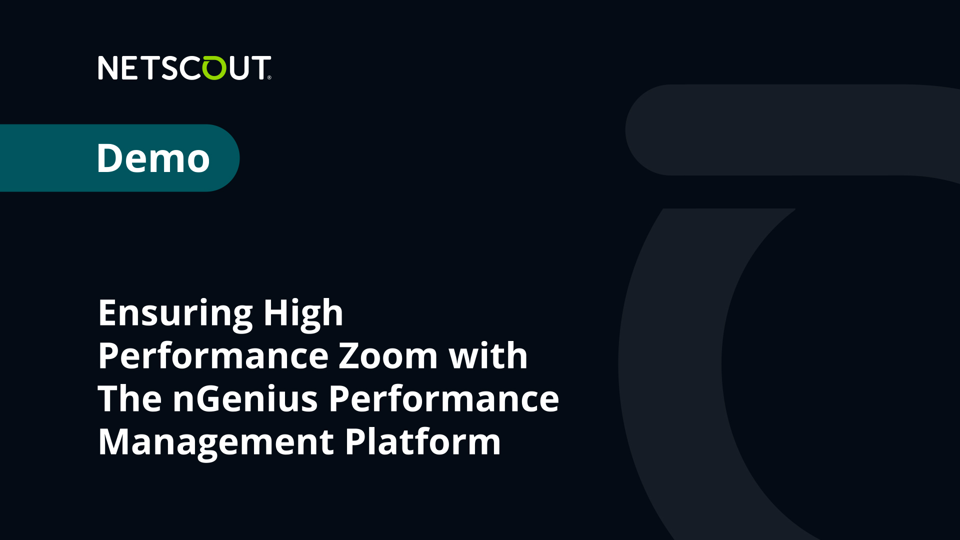 How to Assure Zoom Performance with nGenius Enterprise Performance Management