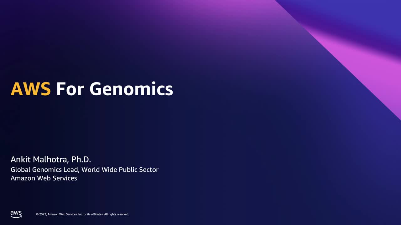 Genomics_Ankit Malhotra_ AWS DigiScience