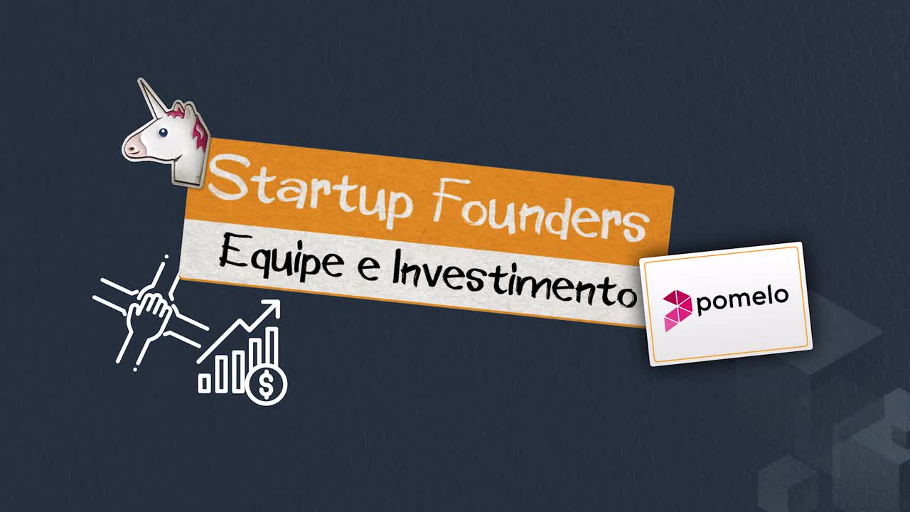 AWS Startup Founders - Pomelo - Equipe e Investimento