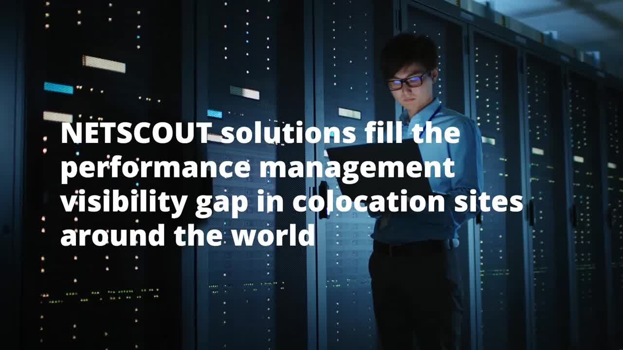 Performance Monitoring for Colocation Data Centers with NETSCOUT