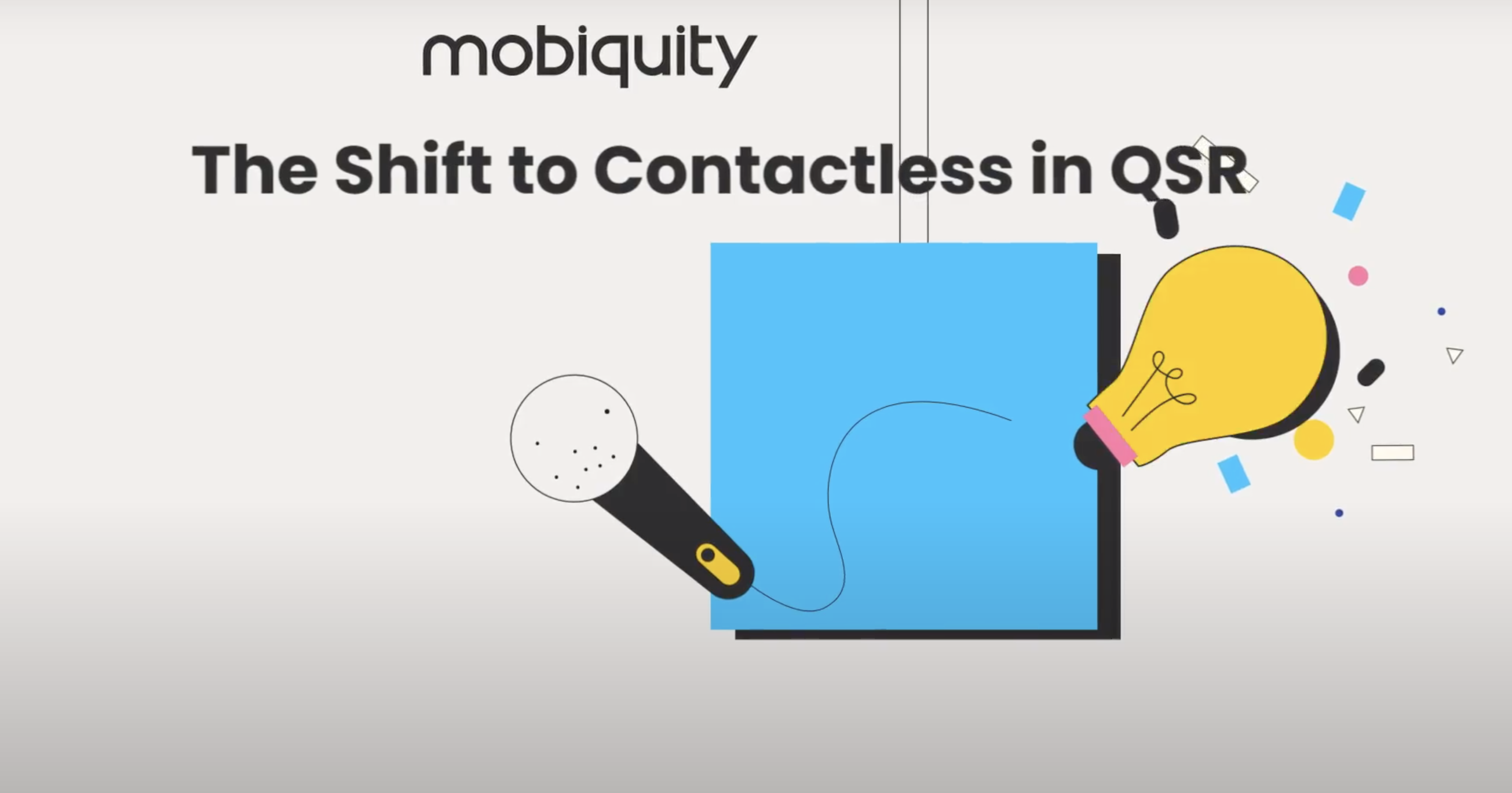 22_Mobiquity Minute_Britt Mills_The Shift to Contactless in QSR_Rev02_Captioned