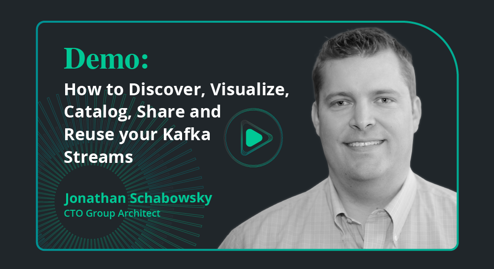 How to discover, visualize, catalog, share, reuse  Kafka