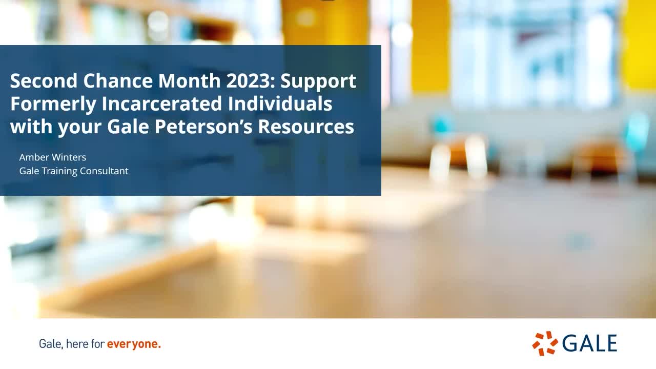 Second Chance Month 2023: Support Formerly Incarcerated Individuals with your Gale Peterson’s Resources