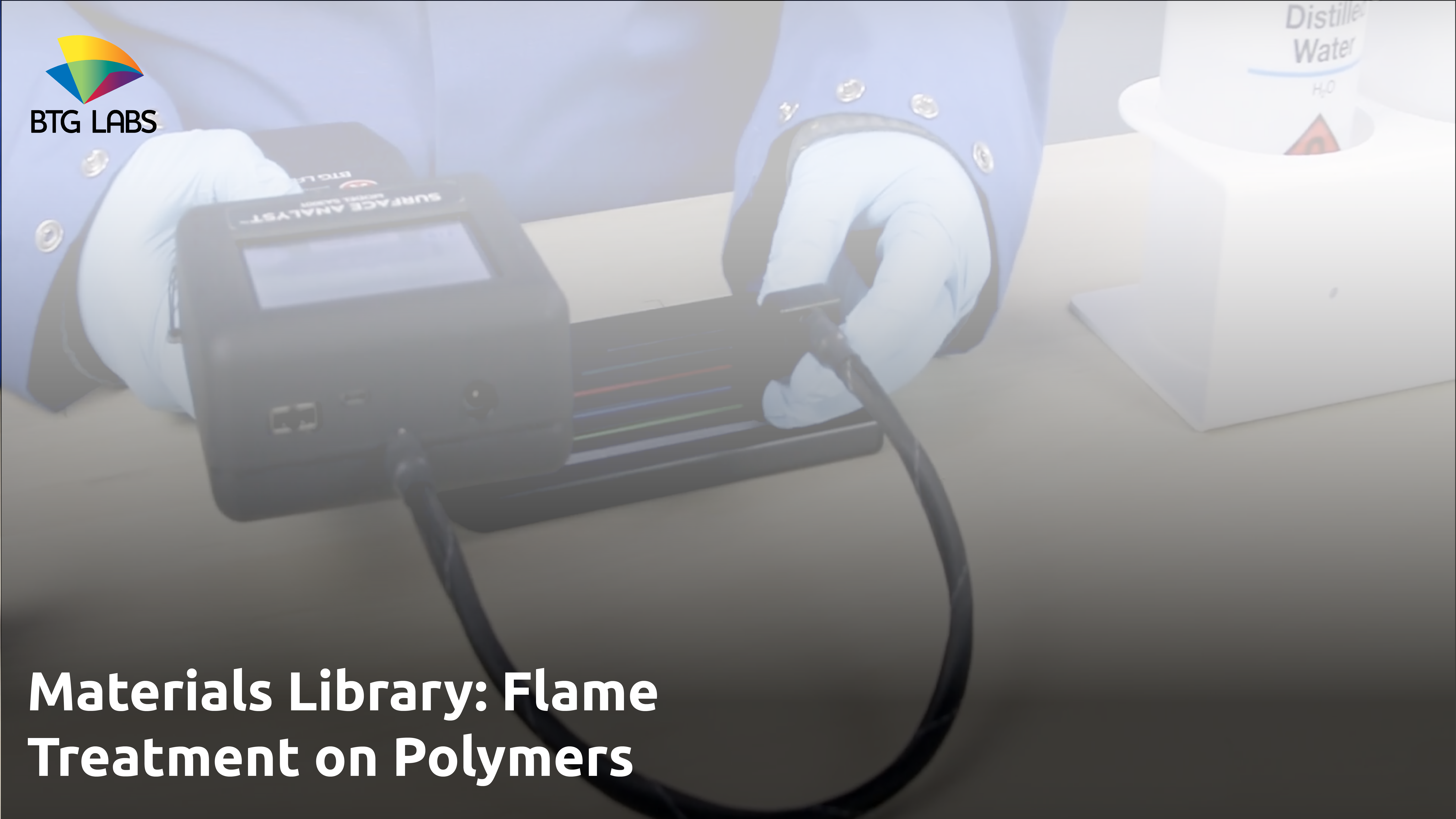 Materials Library - Flame Treatment - Polymers