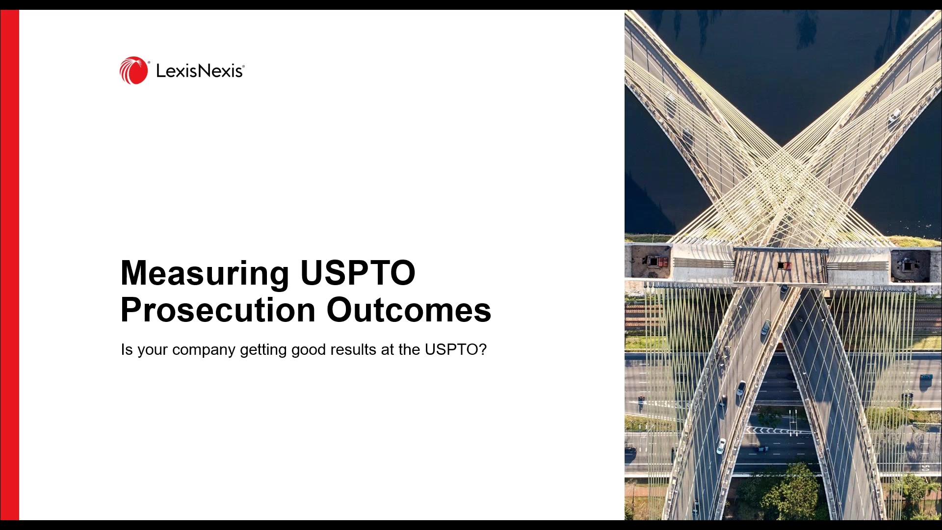 Patent User Webinar_ Is your company getting good results at the USPTO