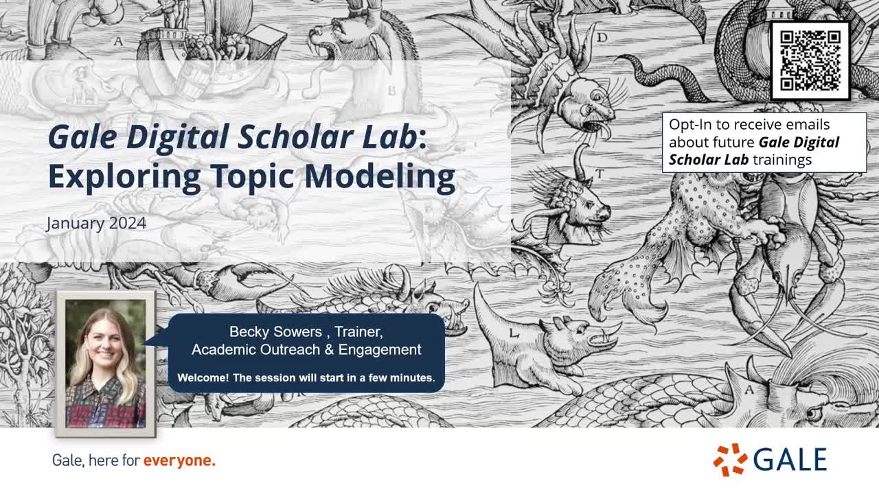 Gale Digital Scholar Lab: Understanding Topic Modeling - For Higher Ed Users