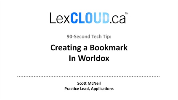 90-second_tech_tip_-_creating_a_bookmark_in_worldox_1920x1080