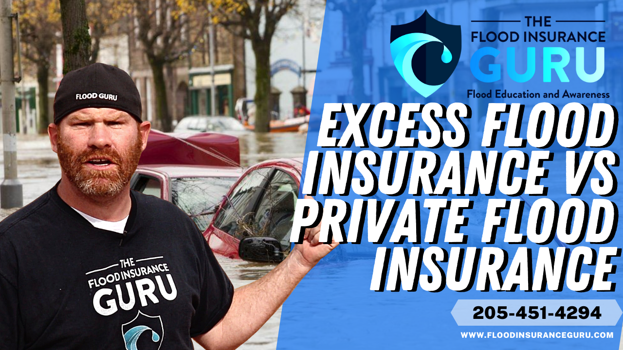 Excess Flood Insurance vs Private Flood Insurance