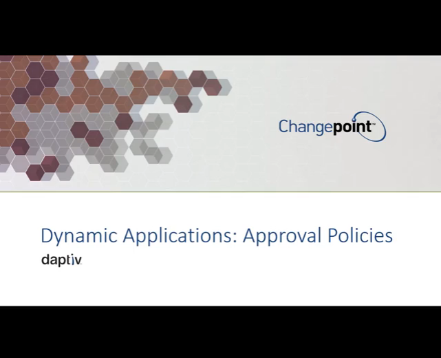 Approval Policy in Dynamic Applications