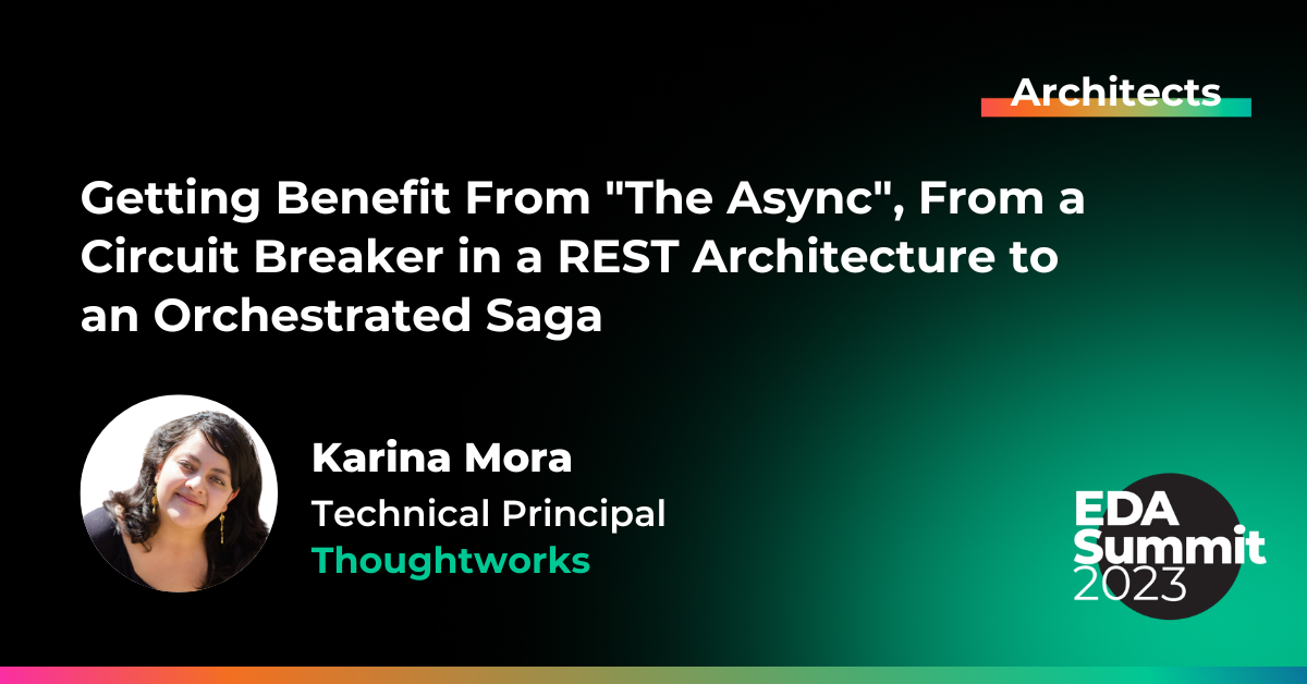 Getting Benefit From "The Async", From a Circuit Breaker in a REST Architecture to an Orchestrated Saga