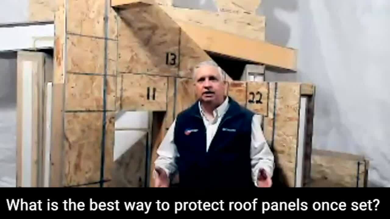 FAQ_Web_What is the best way to protect roof panels once set