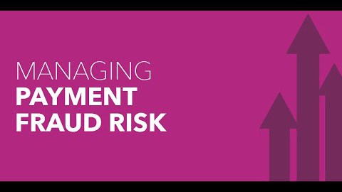 video Managing Payment Fraud Risk