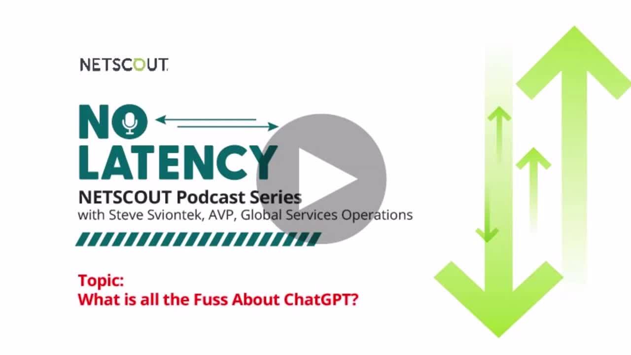 NO LATENCY Podcast Series: What is all the Fuss About ChatGPT?