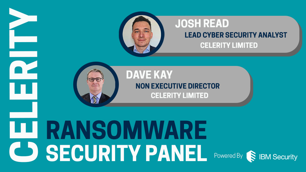 Celerity Presents - Security Panel_ Ransomware
