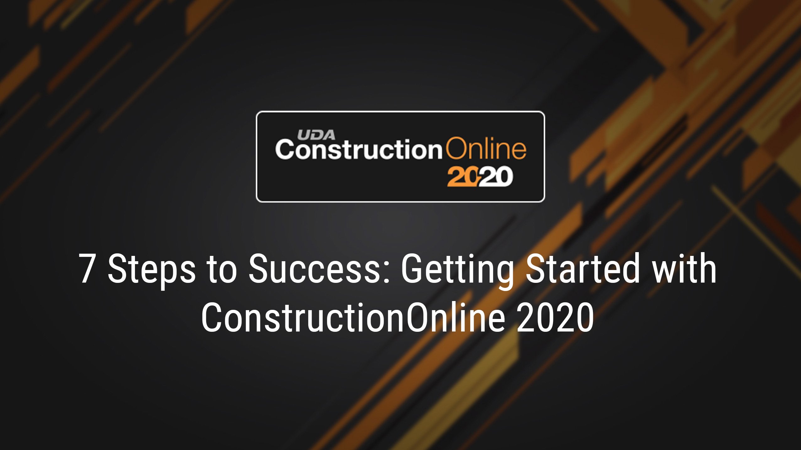 7+Steps+to+Success+-+Getting+Started+with+ConstructionOnline+2020