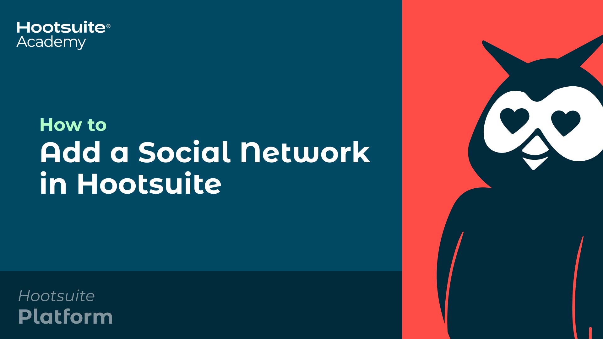 Video: How to add a social network in Hootsuite.