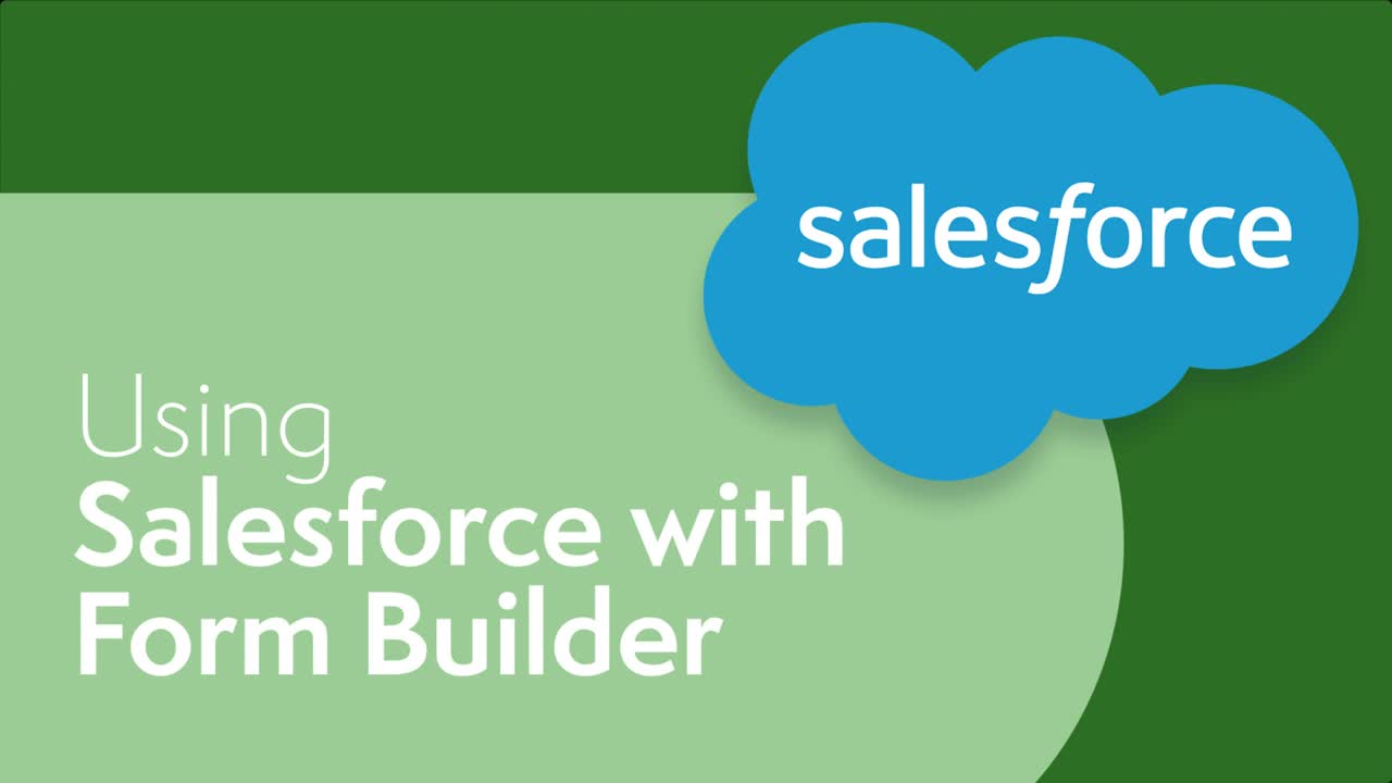Using Salesforce with Form Builder Video Card