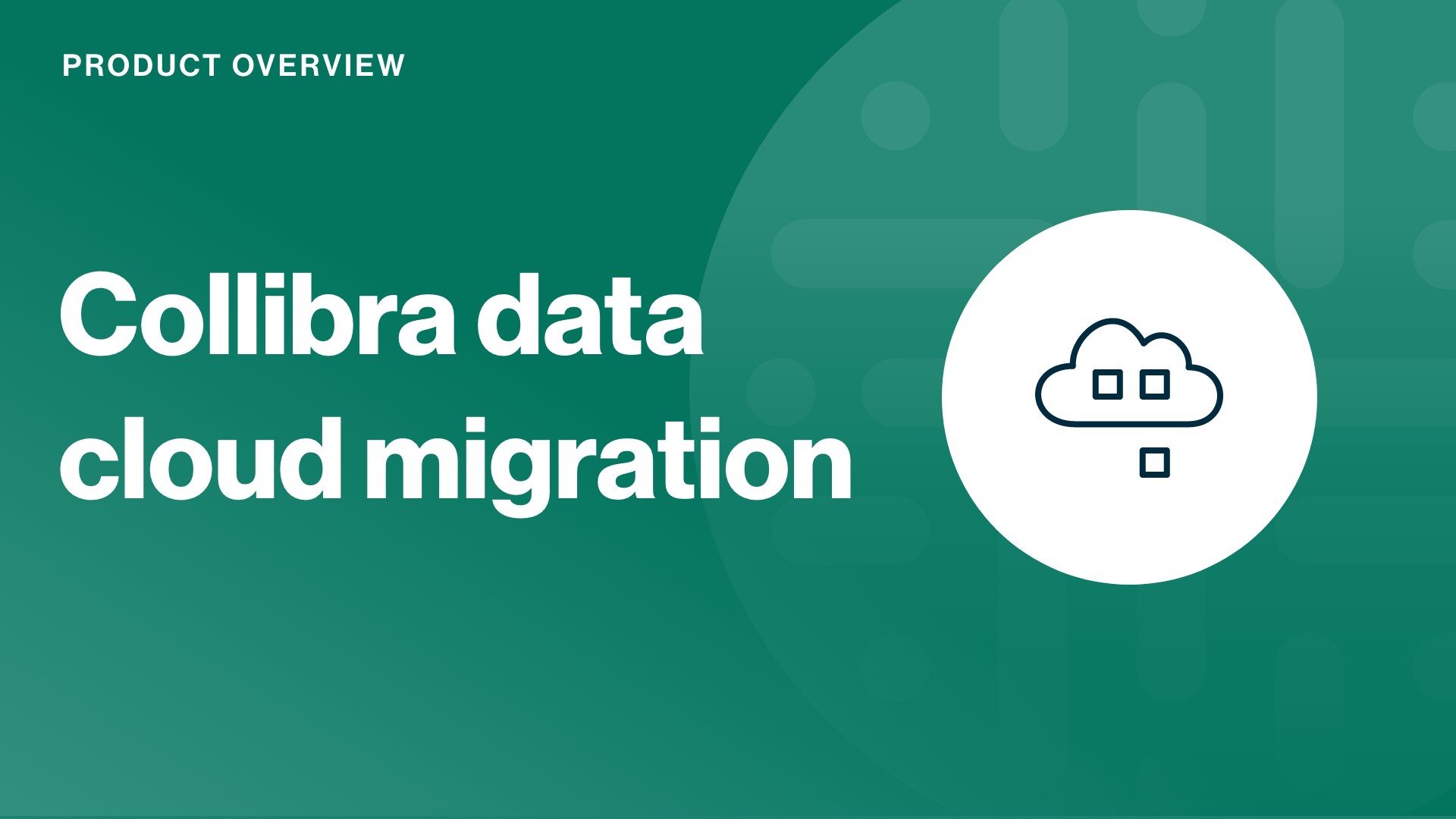 Load video: Collibra data cloud migration