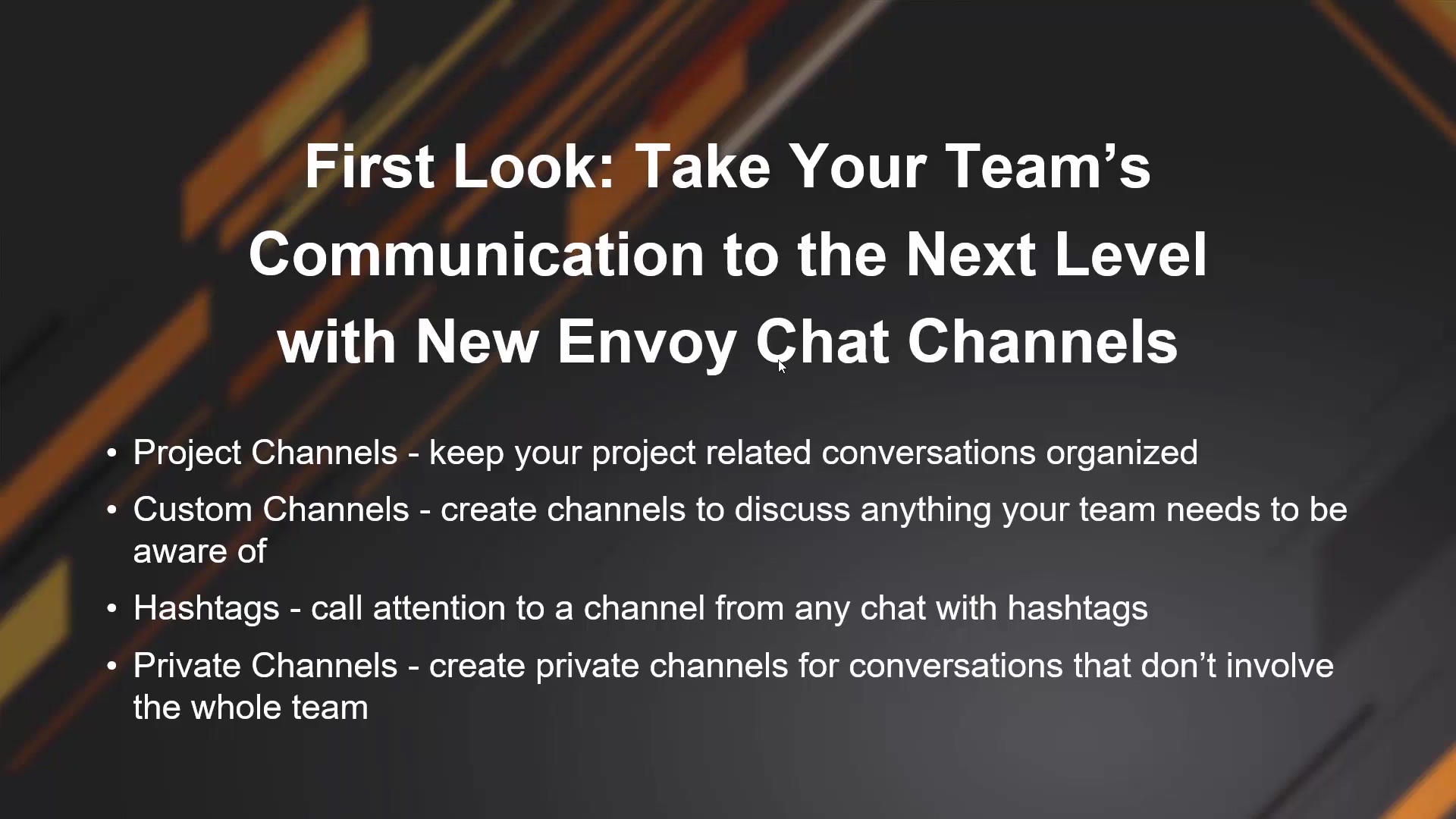 First Look - Take Your Team’s Communication to the Next Level with New Envoy Chat Channels_2