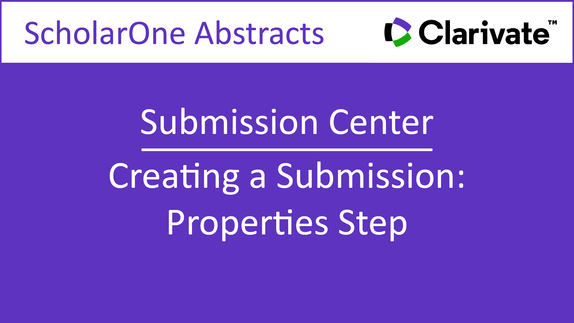 Creating a Submission: Properties Step