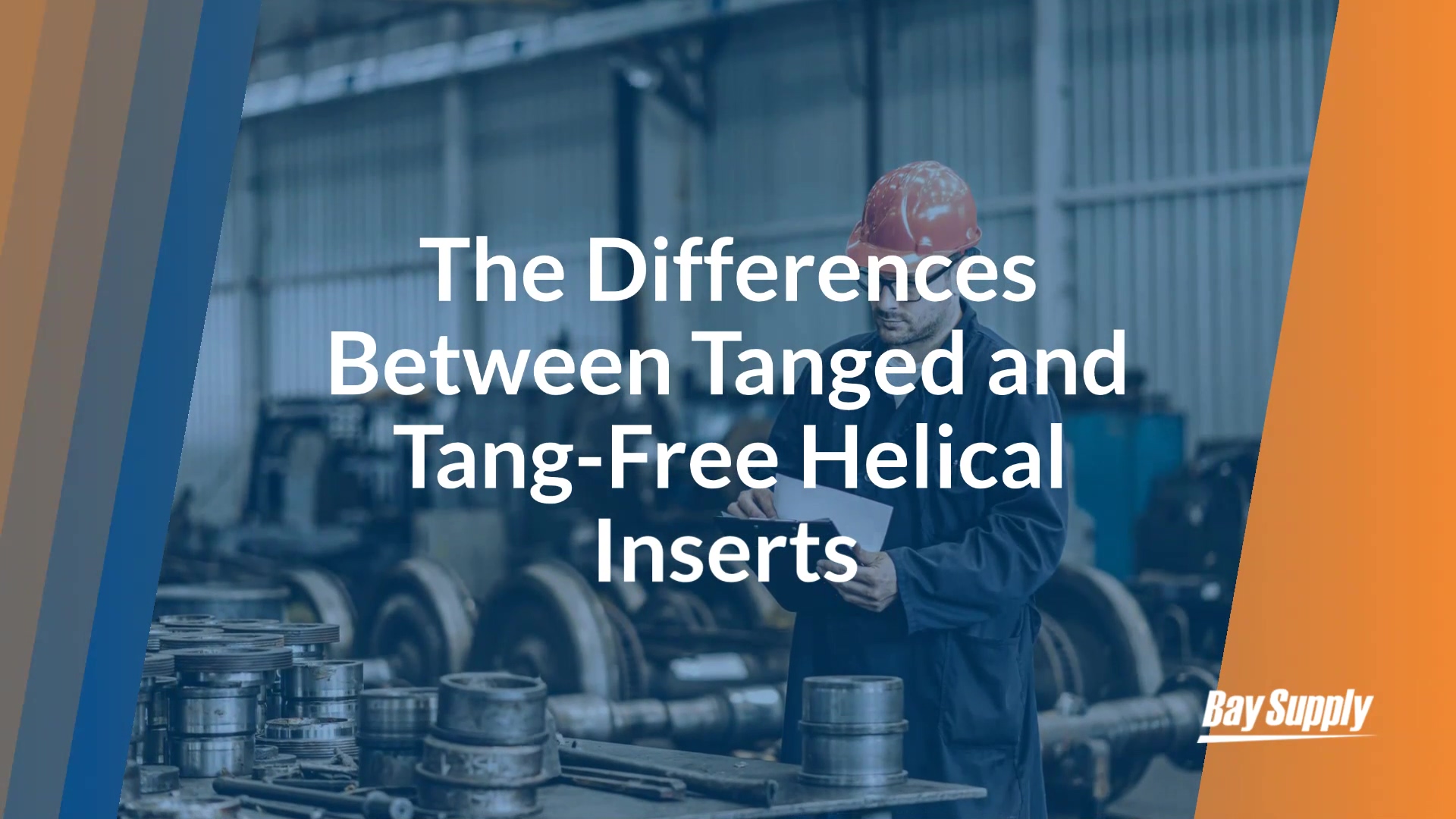 The_Differences_Between_Tanged_Tang-Free_Helical_Inserts-1