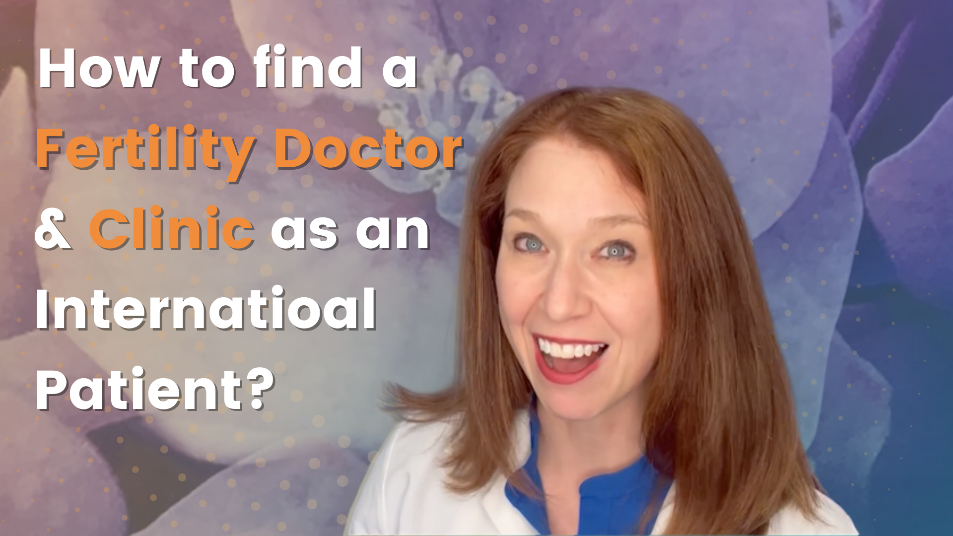 How to find a fertility doctor as an international patient