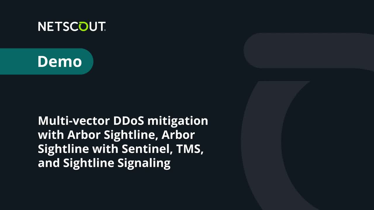 Detecting and Mitigating a multi-vector DDoS attack using NETSCOUT Arbor Sightline, Sentinel & TMS