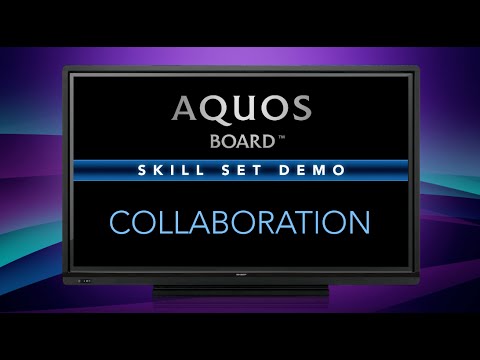 Collaboration with SHARP Display Connect – Sharp AQUOS BOARD