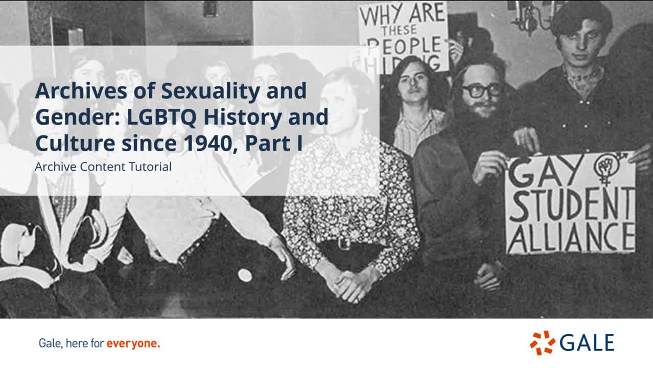 Archives of Sexuality and Gender: LGBTQ History And Culture since 1940, Part 1 Content Tutorial - For Higher Ed Users