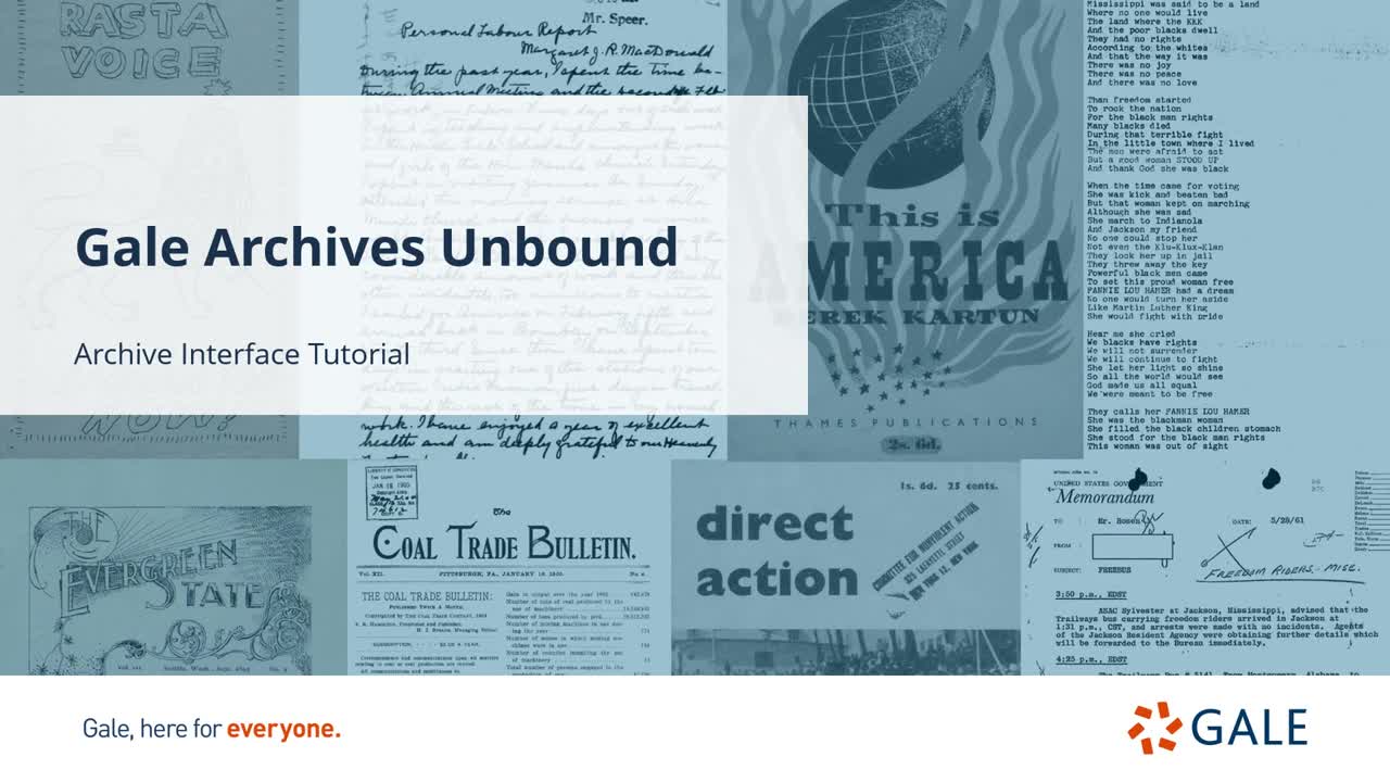 Gale Archives Unbound - For Higher Ed Users