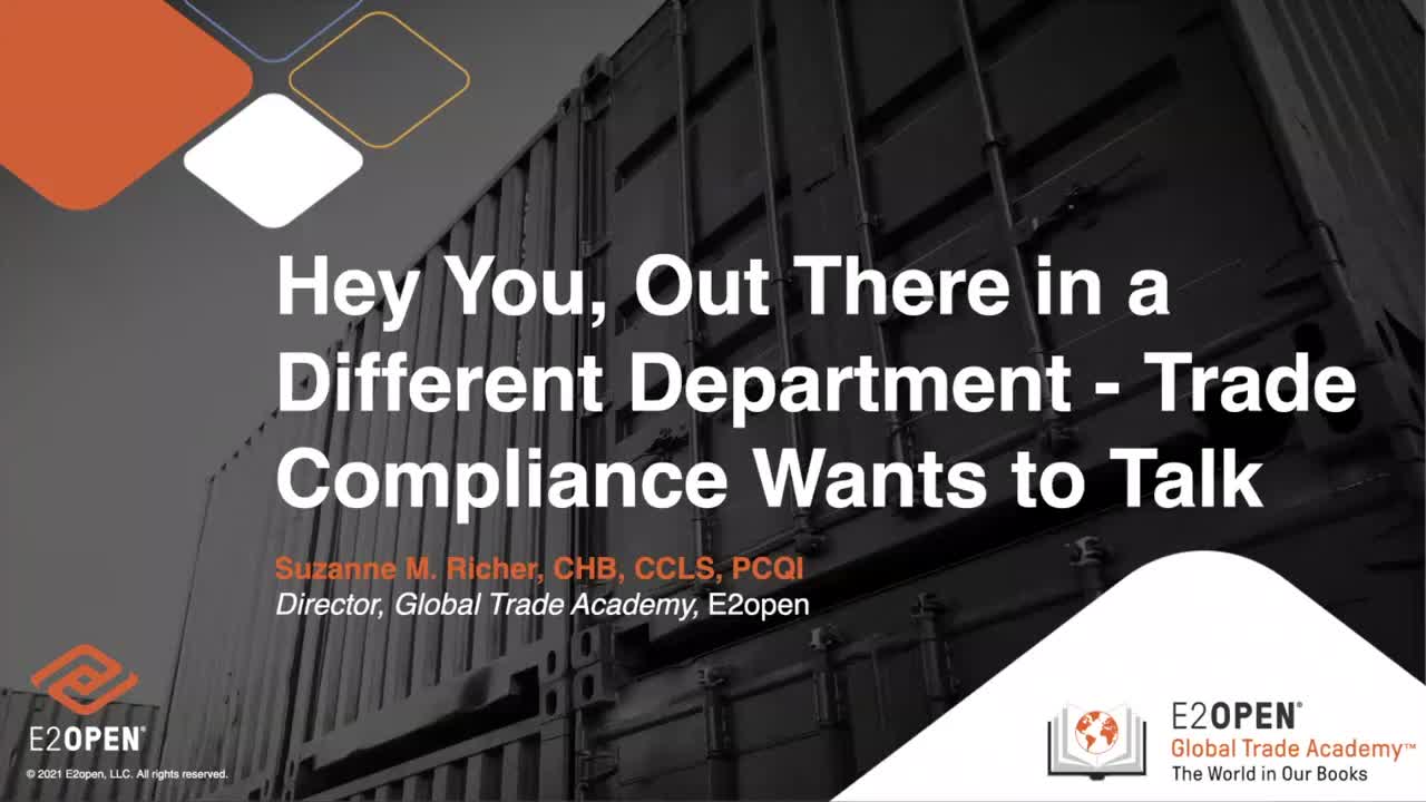 Hey You, Out There in a Different Department – Trade Compliance Wants to Chat