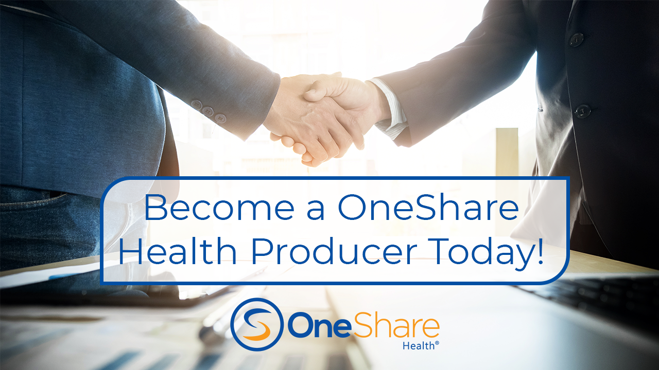 Become a OneShare Health Care Sharing Ministry Producer and join our Christian health share team!