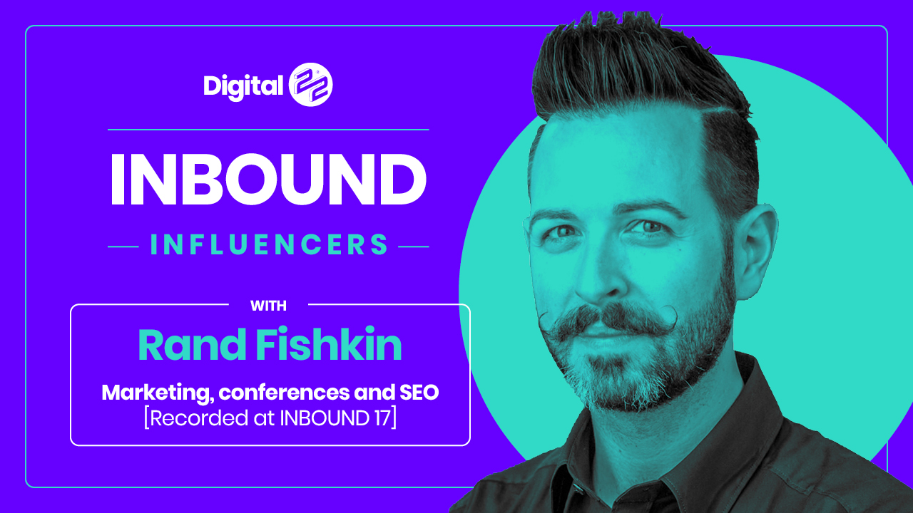 Interview With Rand Fishkin From Moz: Marketing, Conferences & SEO - Inbound After Hours - Ep. 15