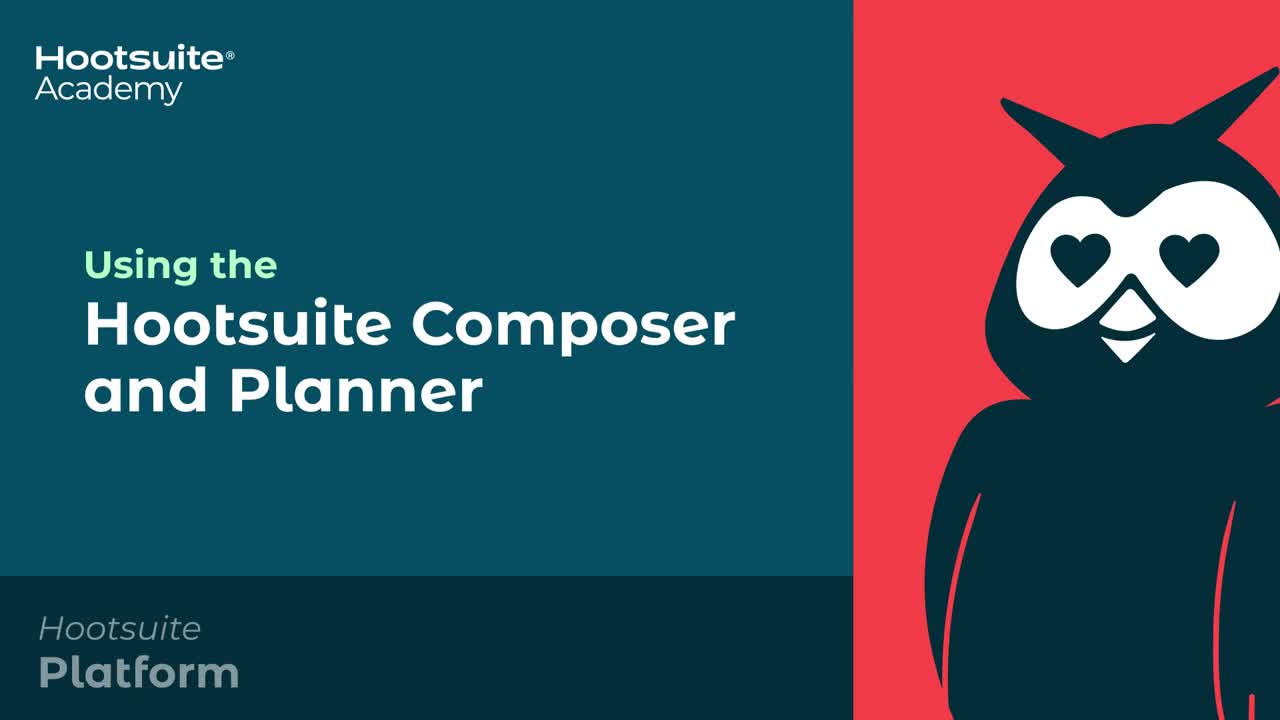 Video: Using the Hootsuite composer and planner.
