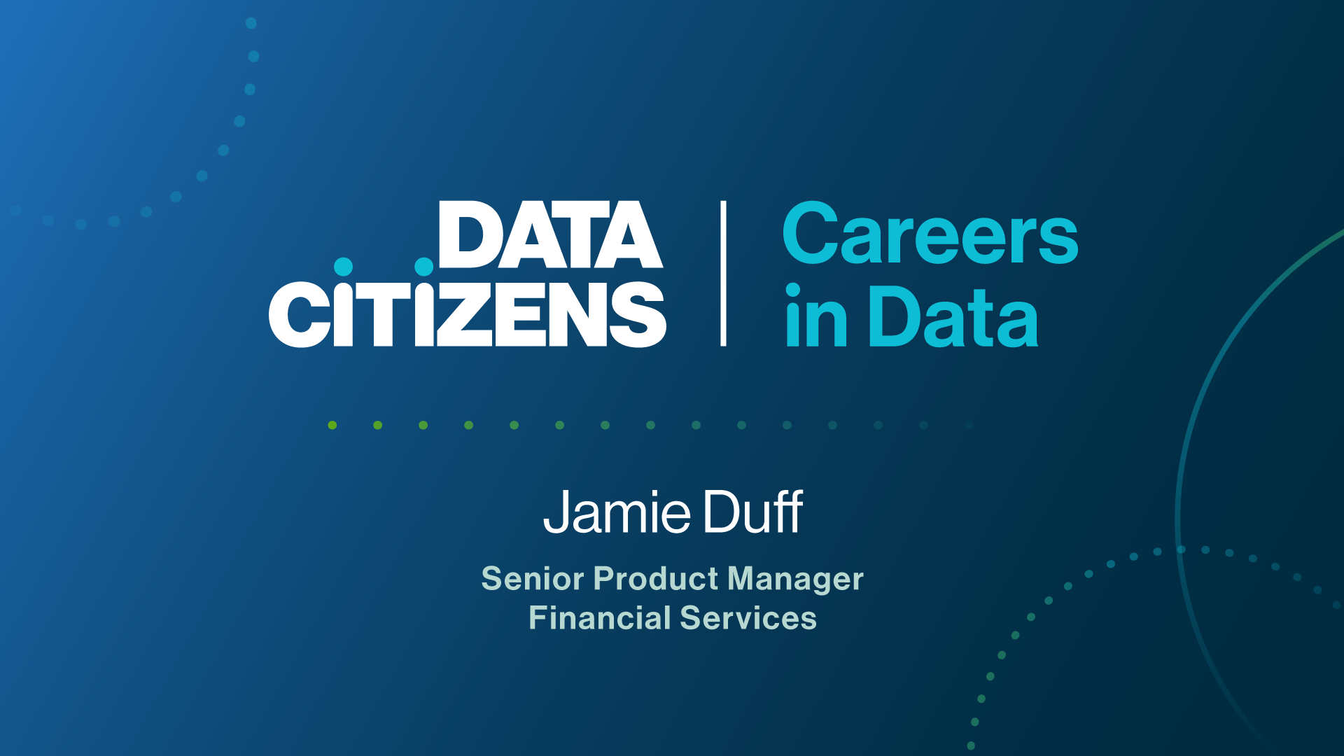 Load video: Data Citizens: Careers in Data with Jamie Duff
