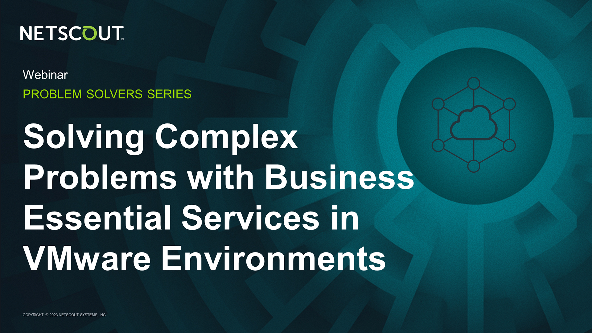 Solving Complex Problems with Business Essential Services in VMware Environments