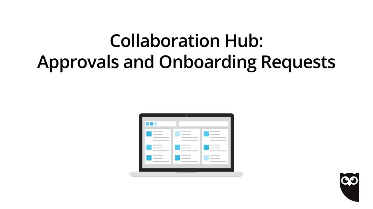Collaboration Hub: Approvals and Onboarding Requests video.
