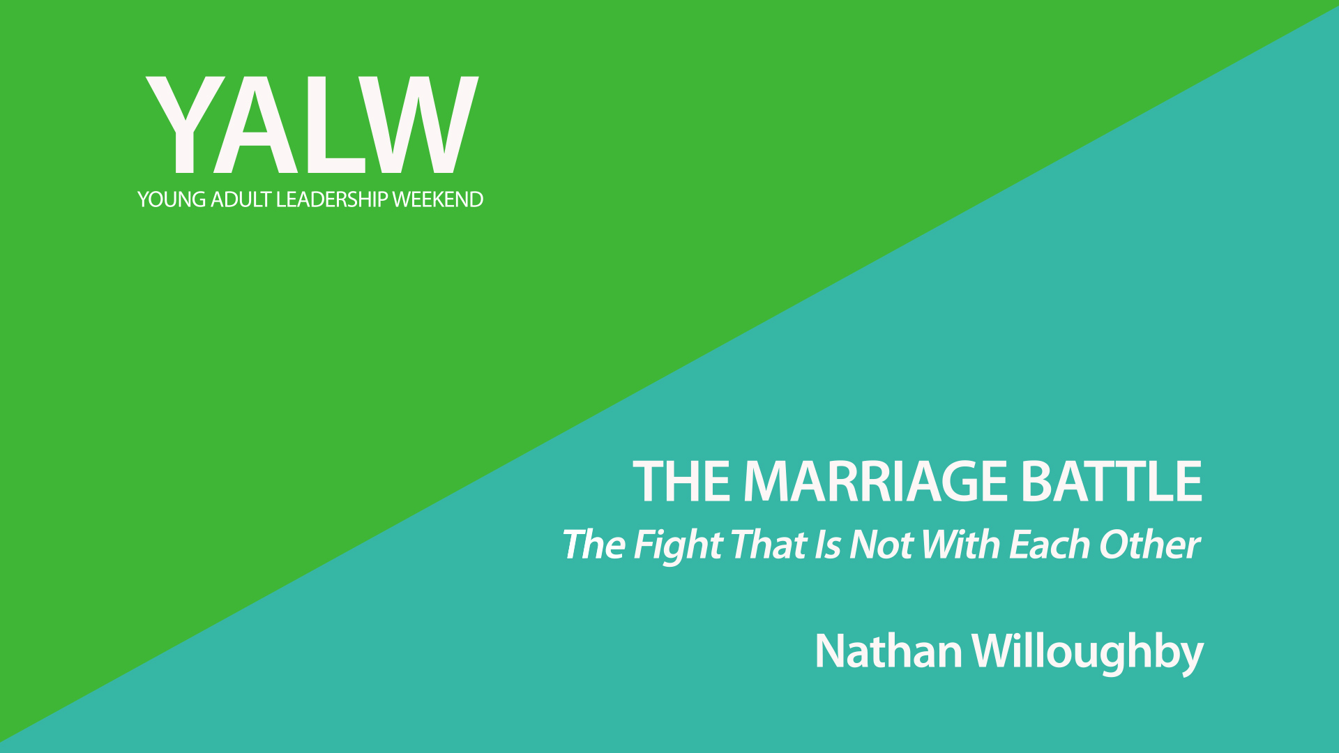 The Marriage Battle: The Fight That Is Not With Each Other
