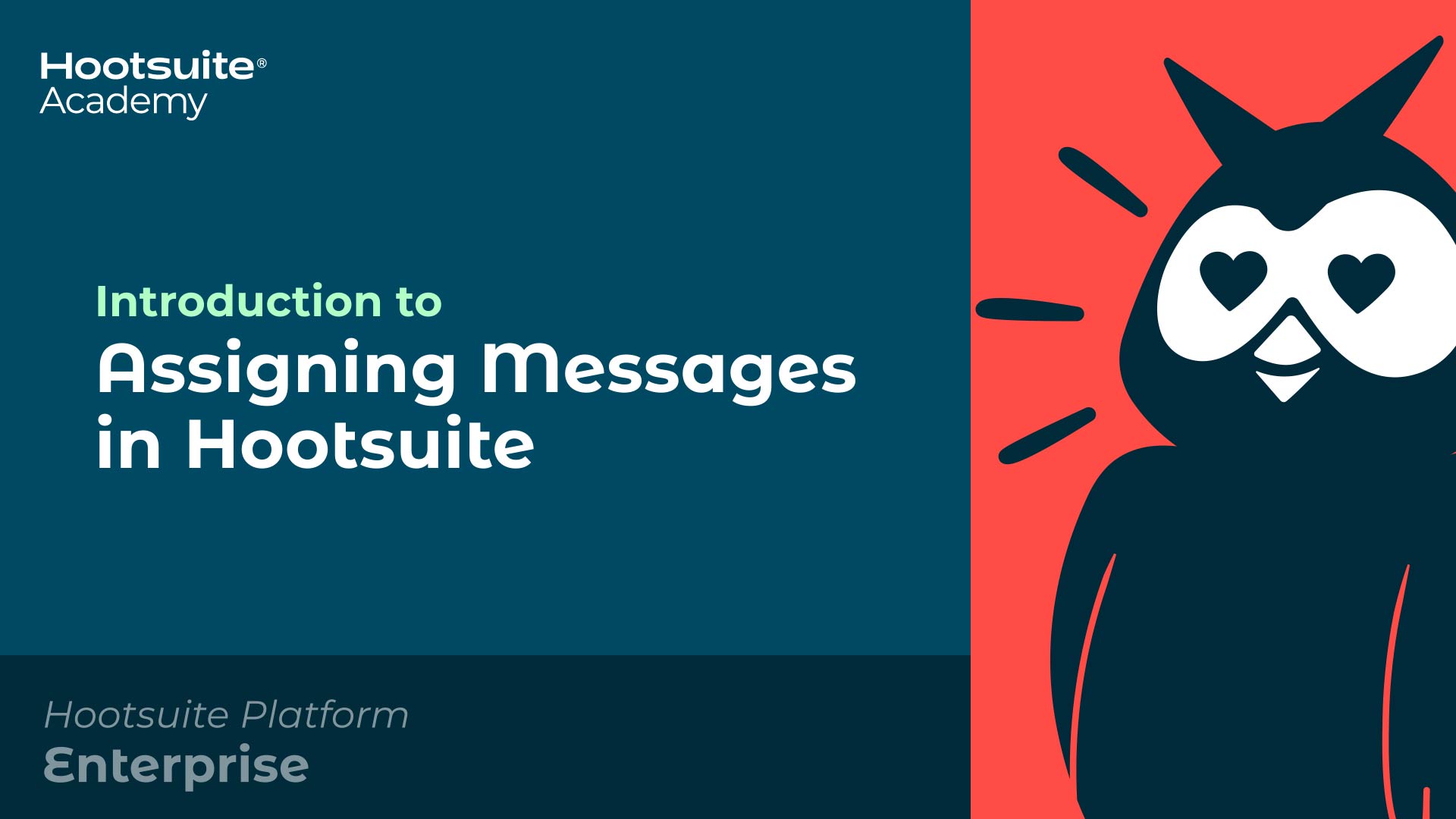Introduction to assigning messages with Hootsuite video.