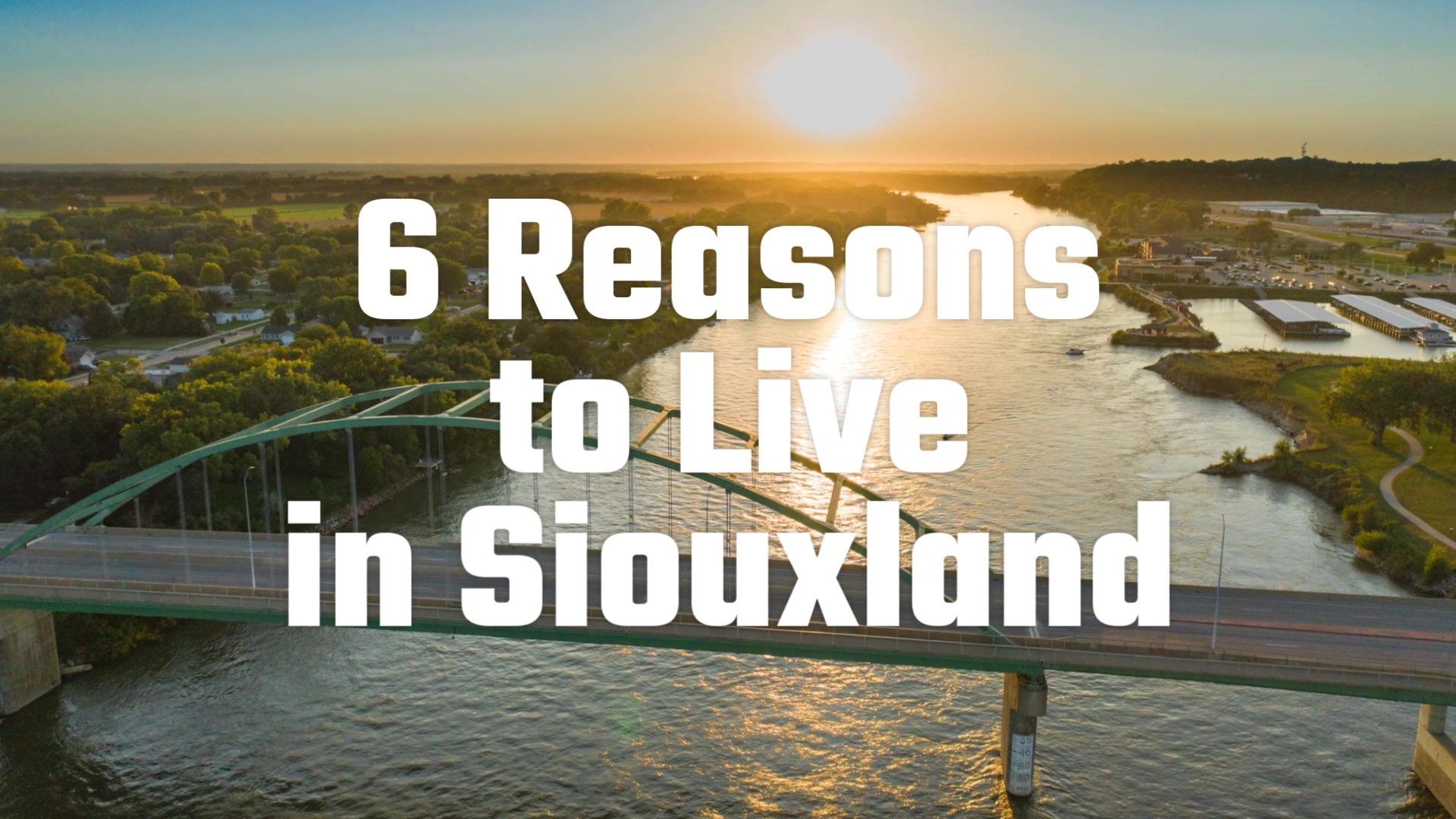 6_Reasons_to_Live_in_Siouxland_-_New_1080p