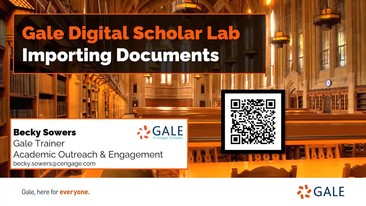 Gale Digital Scholar Lab: Importing Documents - For Higher Ed Users