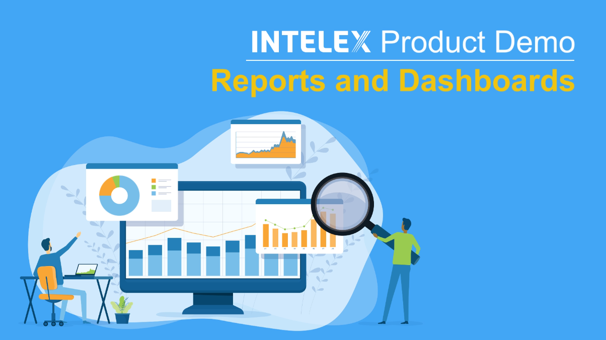 Reports and Dashboards