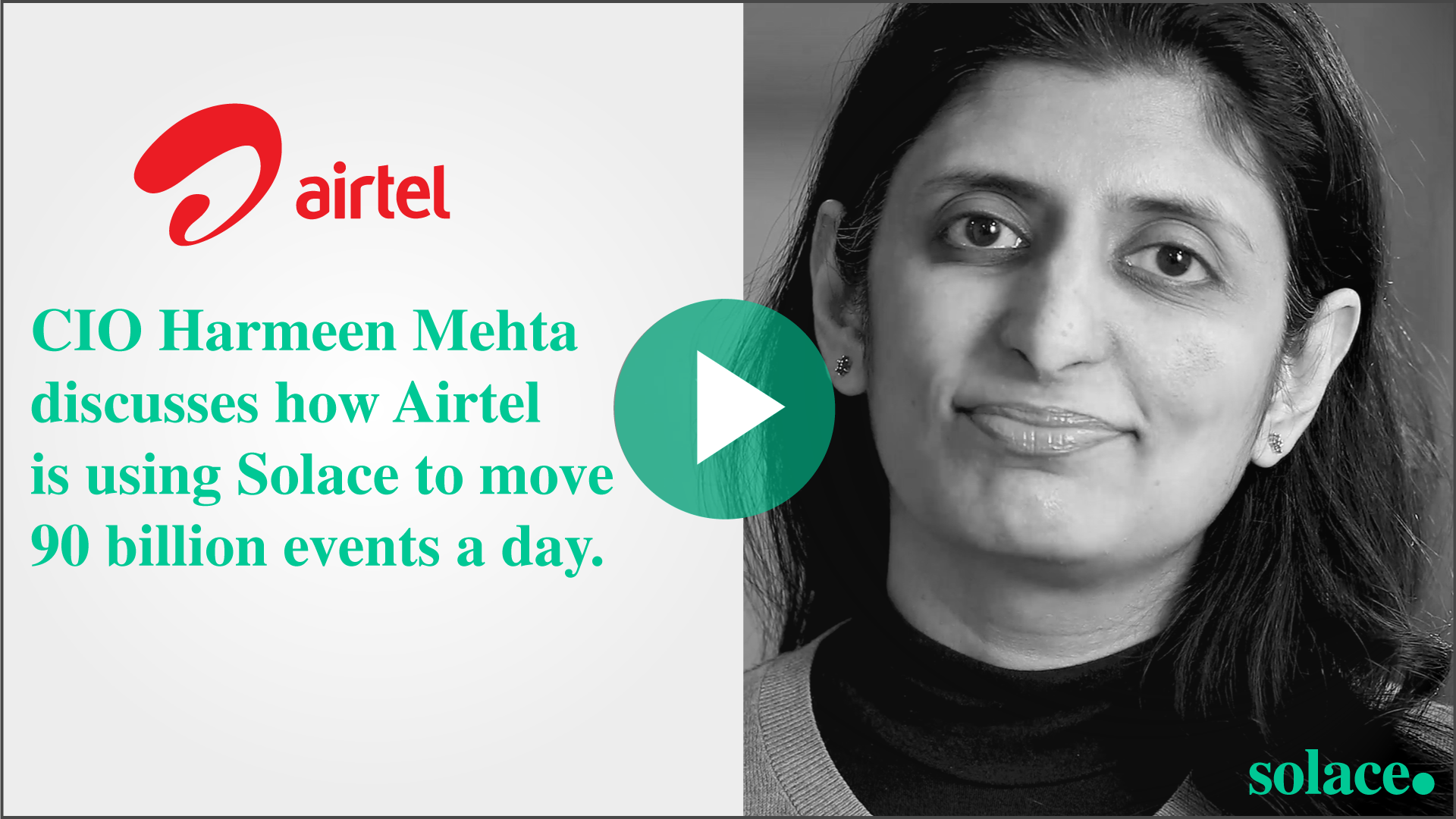 Airtel has defined Solace as their enterprise-wide messaging technology