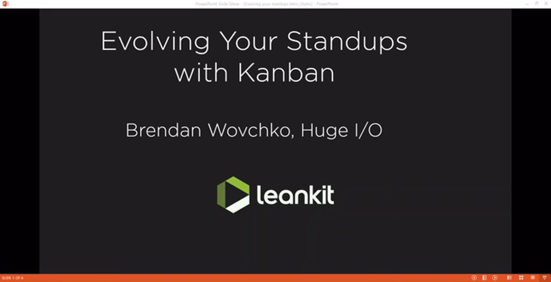 Video: Evolving Your Daily Standup with Kanban - A LeanKit Webinar by Brendan Wovchko