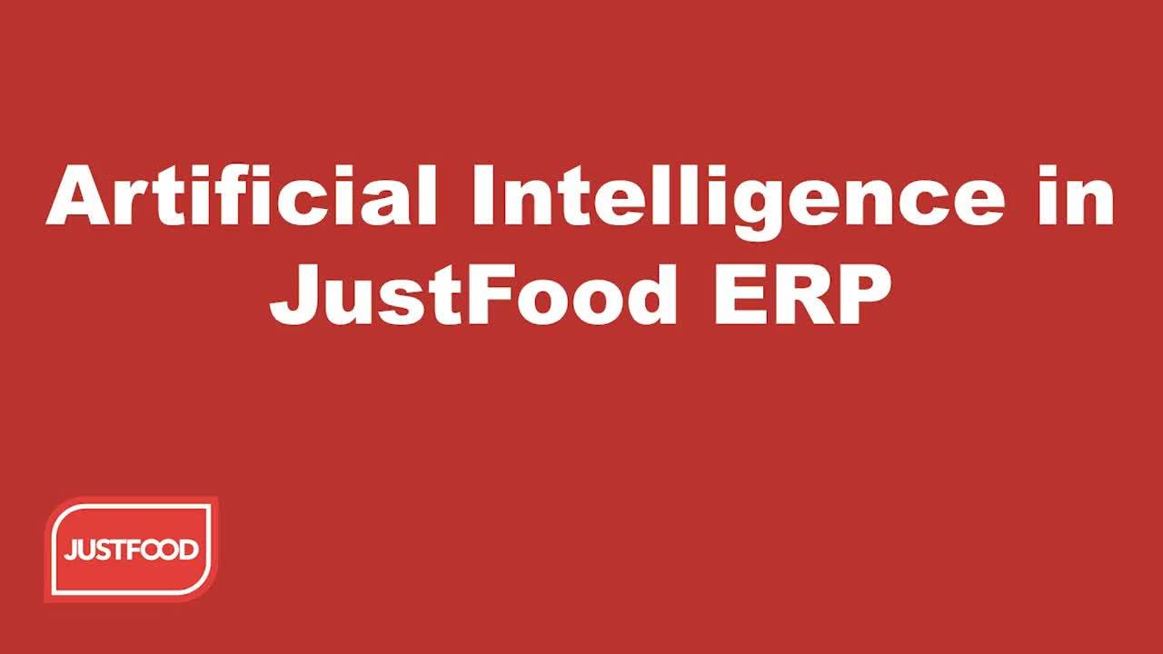 Artificial Intelligence in JustFood ERP