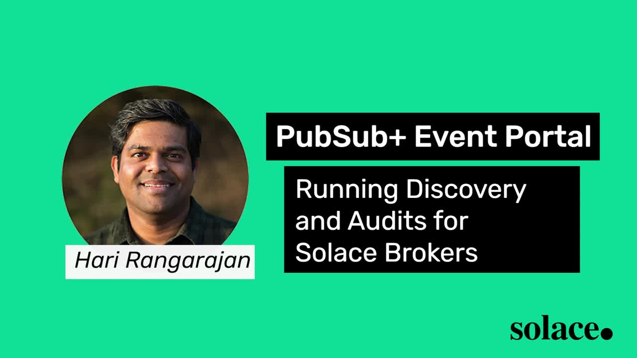Running discovery and audit for Solace brokers