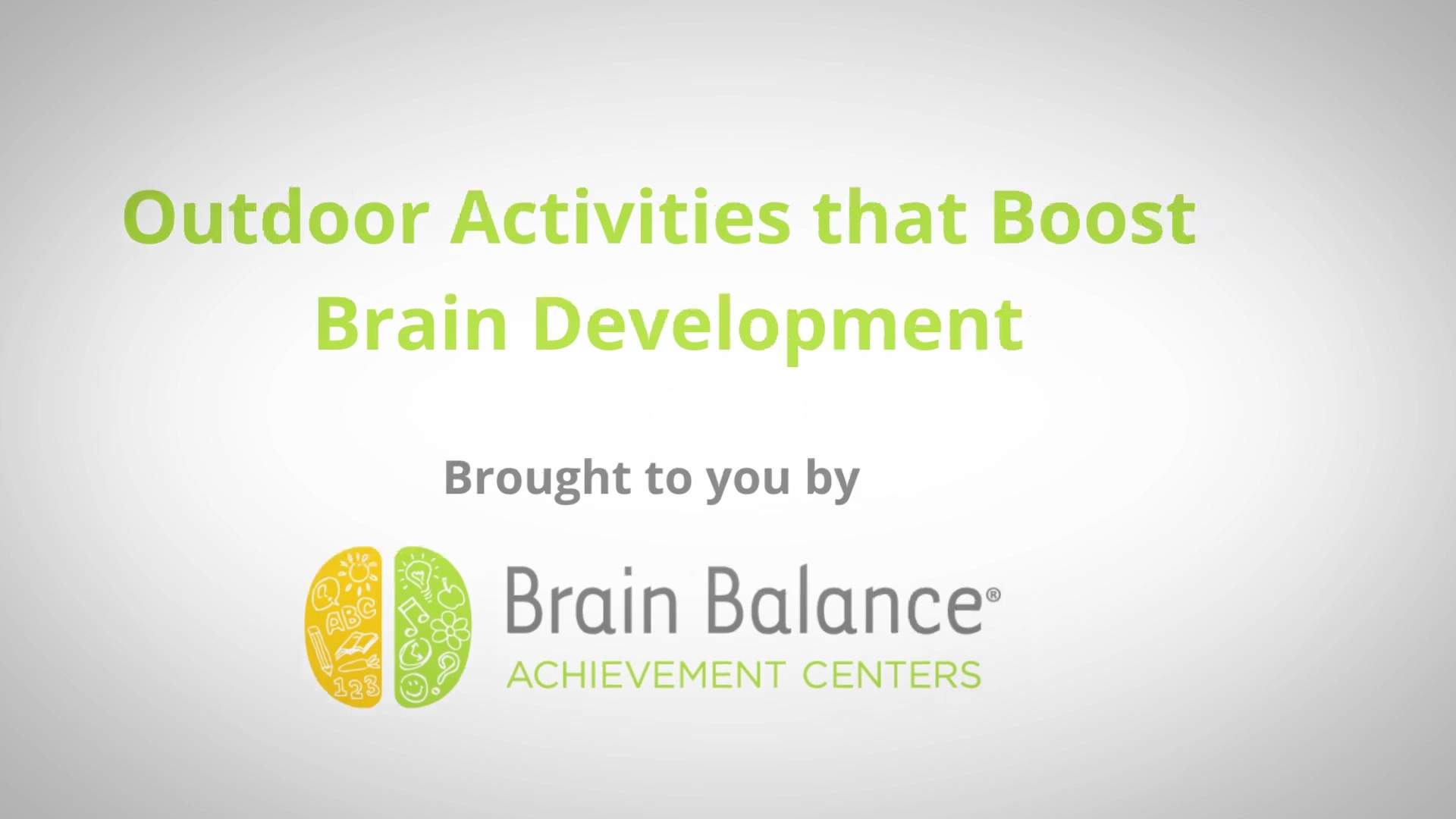Brain Balance Achievement Centers — Outdoor activities